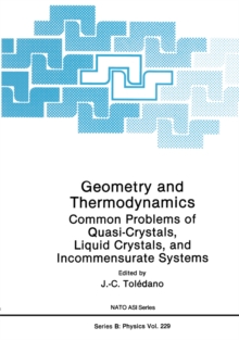 Geometry and Thermodynamics : Common Problems of Quasi-Crystals, Liquid Crystals, and Incommensurate Systems