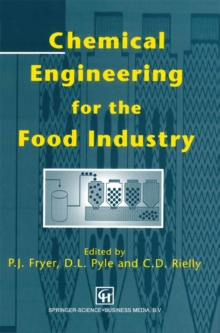 Chemical Engineering for the Food Industry