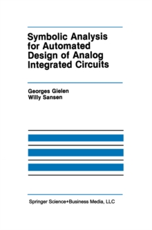 Symbolic Analysis for Automated Design of Analog Integrated Circuits