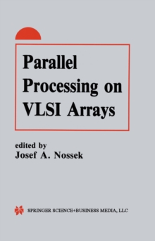 Parallel Processing on VLSI Arrays