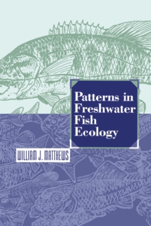 Patterns in Freshwater Fish Ecology