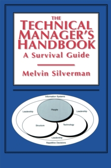 The Technical Manager's Handbook : A Survival Guide