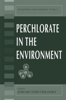 Perchlorate in the Environment