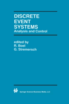 Discrete Event Systems : Analysis and Control