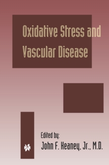 Oxidative Stress and Vascular Disease