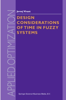 Design Considerations of Time in Fuzzy Systems