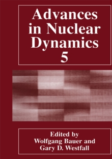 Advances in Nuclear Dynamics 5