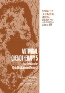 Antiviral Chemotherapy 5 : New Directions for Clinical Application and Research