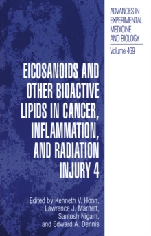 Eicosanoids and Other Bioactive Lipids in Cancer, Inflammation, and Radiation Injury, 4