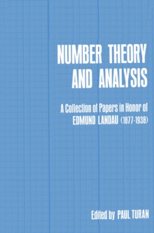 Number Theory and Analysis : A Collection of Papers in Honor of Edmund Landau (1877-1938)