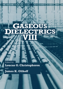 Gaseous Dielectrics VIII