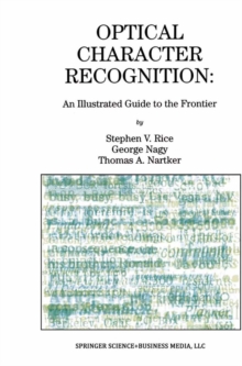 Optical Character Recognition : An Illustrated Guide to the Frontier