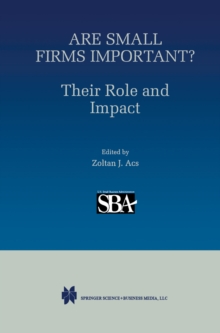 Are Small Firms Important? Their Role and Impact