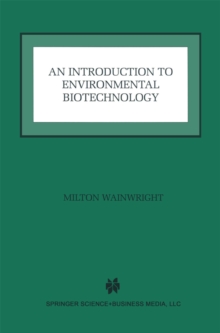 An Introduction to Environmental Biotechnology