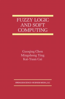 Fuzzy Logic and Soft Computing