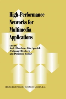 High-Performance Networks for Multimedia Applications