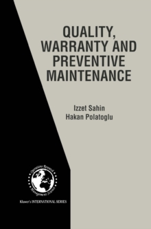 Quality, Warranty and Preventive Maintenance