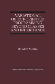 Variational Object-Oriented Programming Beyond Classes and Inheritance