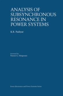 Analysis of Subsynchronous Resonance in Power Systems