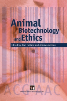 Animal Biotechnology and Ethics