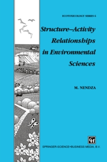 Structure-Activity Relationships in Environmental Sciences