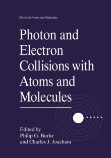 Photon and Electron Collisions with Atoms and Molecules