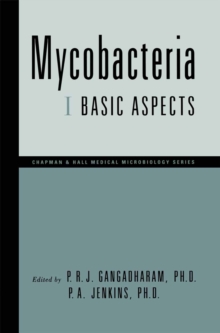 Mycobacteria : I Basic Aspects