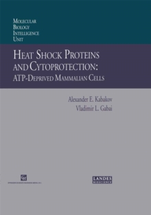 Heat Shock Proteins and Cytoprotection : Atp-Deprived Mammalian Cells