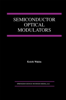 Semiconductor Optical Modulators