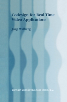 Codesign for Real-Time Video Applications