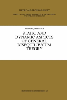 Static and Dynamic Aspects of General Disequilibrium Theory