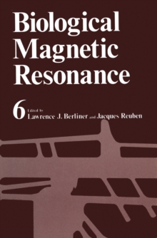 Biological Magnetic Resonance : Volume 6