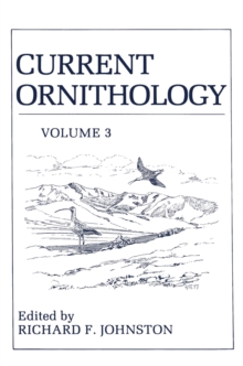 Current Ornithology : Volume 3