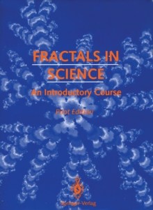 Fractals in Science : An Introductory Course