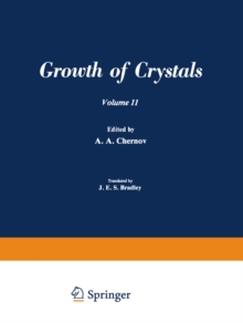 ???? ?????????? / Rost Kristallov / Growth of Crystals : Volume 11