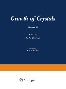 ???? ?????????? / Rost Kristallov / Growth of Crystals : Volume 12