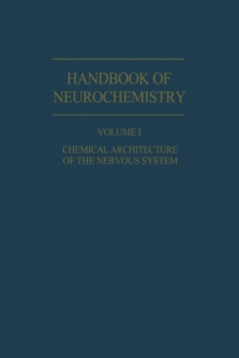 Chemical Architecture of the Nervous System