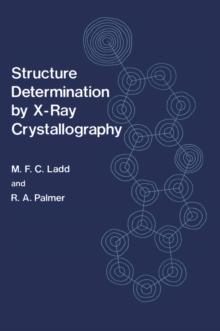 Structure Determination by X-Ray Crystallography