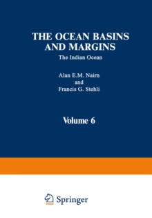 The Ocean Basins and Margins : The Indian Ocean