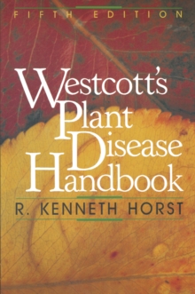 Westcott's Plant Disease Handbook