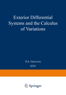 Exterior Differential Systems and the Calculus of Variations