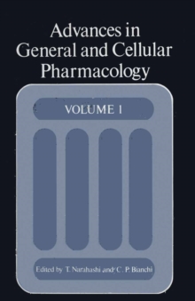 Advances in General and Cellular Pharmacology : Volume 1