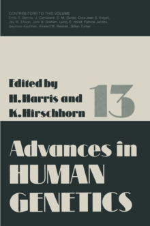 Advances in Human Genetics