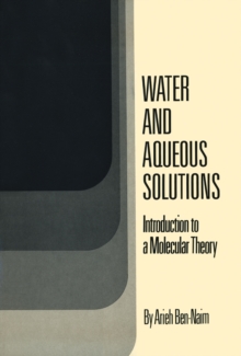 Water and Aqueous Solutions : Introduction to a Molecular Theory