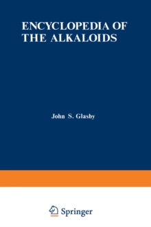 Encyclopedia of the Alkaloids : Volume 3