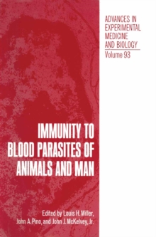 Immunity to Blood Parasites of Animals and Man