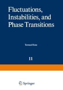 Fluctuations, Instabilities, and Phase Transitions