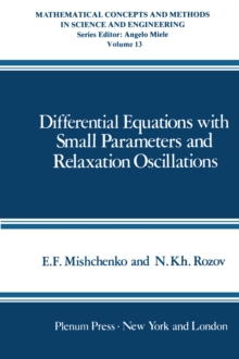 Differential Equations with Small Parameters and Relaxation Oscillations