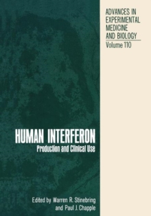 Human Interferon : Production and Clinical Use