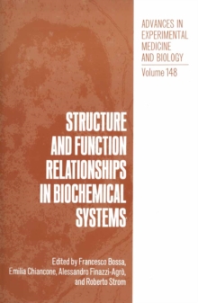 Structure and Function Relationships in Biochemical Systems